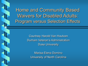 Home and Community Based Waivers for Disabled Adults: Program versus Selection Effects