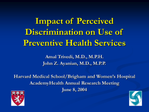 Impact of  Perceived Discrimination on Use of Preventive Health Services