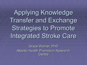 Applying Knowledge Transfer and Exchange Strategies to Promote Integrated Stroke Care