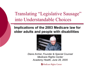 Translating “Legislative Sausage” into Understandable Choices older adults and people with disabilities