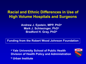 Racial and Ethnic Differences in Use of