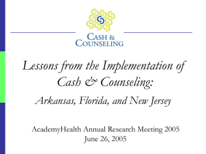 Lessons from the Implementation of Cash &amp; Counseling: