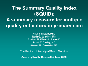 The Summary Quality Index (SQUID): A summary measure for multiple