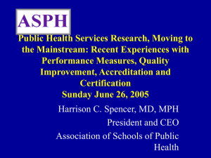 Public Health Services Research, Moving to the Mainstream: Recent Experiences with