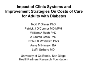 Impact of Clinic Systems and Improvement Strategies On Costs of Care