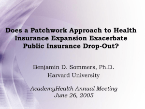 Does a Patchwork Approach to Health Insurance Expansion Exacerbate Public Insurance Drop-Out?