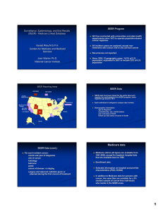 Surveillance, Epidemiology, and End Results (SEER) - Medicare Linked Database