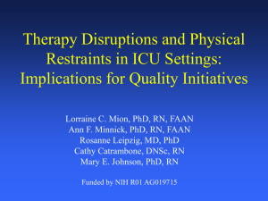 Therapy Disruptions and Physical Restraints in ICU Settings: Implications for Quality Initiatives