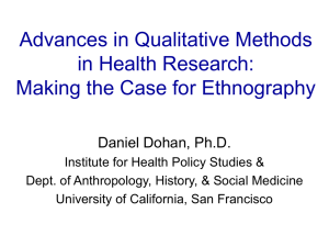 Advances in Qualitative Methods in Health Research: Making the Case for Ethnography