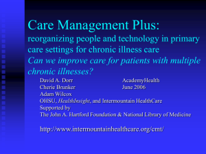 Care Management Plus: reorganizing people and technology in primary