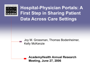 Hospital-Physician Portals: A First Step in Sharing Patient Data Across Care Settings