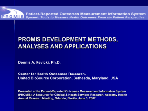 PROMIS DEVELOPMENT METHODS, ANALYSES AND APPLICATIONS