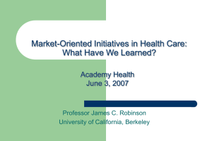 Market-Oriented Initiatives in Health Care: What Have We Learned? Academy Health