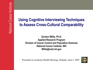 Using Cognitive Interviewing Techniques to Assess Cross-Cultural Comparability