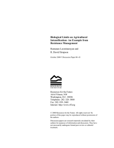 Biological Limits on Agricultural Intensification: An Example from Resistance Management Ramanan Laxminarayan and