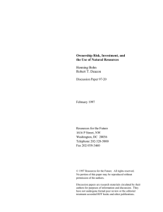 Ownership Risk, Investment, and the Use of Natural Resources Henning Bohn