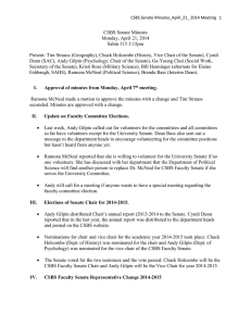 CSBS Senate Minutes Monday, April 21, 2014 Sabin 315 3:15pm