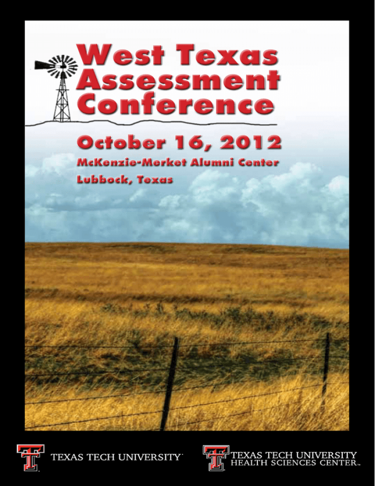 West Texas Assessment Conference October 16, 2012