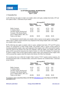 A) The following rates apply to simple, non-complex orders in... 1. Transaction Fees