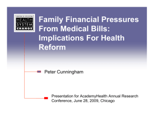 Family Financial Pressures From Medical Bills: Implications For Health