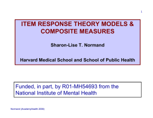 ITEM RESPONSE THEORY MODELS &amp; COMPOSITE MEASURES National Institute of Mental Health
