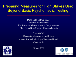 Preparing Measures for High Stakes Use: Beyond Basic Psychometric Testing