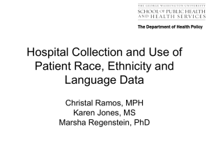 Hospital Collection and Use of Patient Race, Ethnicity and Language Data