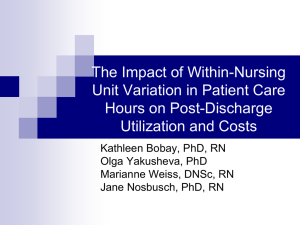 The Impact of Within-Nursing Unit Variation in Patient Care Hours on Post-Discharge