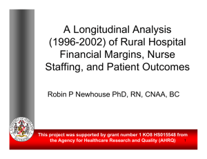 A Longitudinal Analysis (1996-2002) of Rural Hospital Financial Margins, Nurse
