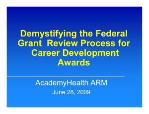 Demystifying the Federal Grant  Review Process for