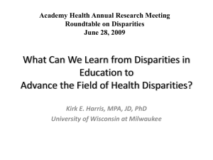 What Can We Learn from Disparities in Education to