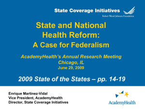 State and National Health Reform: A Case for Federalism