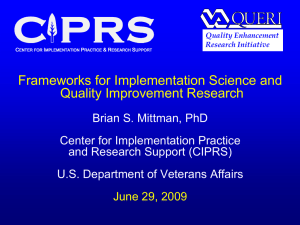 Frameworks for Implementation Science and Quality Improvement Research