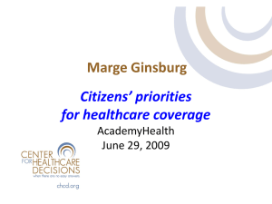 Marge Ginsburg Citizens’ priorities for healthcare coverage AcademyHealth