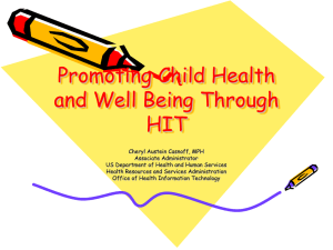Promoting Child Health and Well Being Through HIT