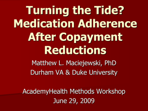 Turning the Tide? Medication Adherence After Copayment Reductions