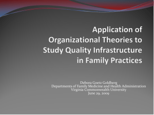 Debora Goetz Goldberg Departments of Family Medicine and Health Administration