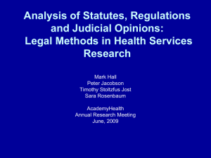 Analysis of Statutes, Regulations and Judicial Opinions: Legal Methods in Health Services Research