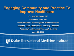 Engaging Community and Practice To Improve Healthcare