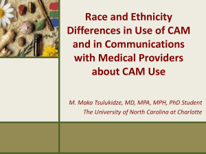 Race and Ethnicity Differences in Use of CAM and in Communications