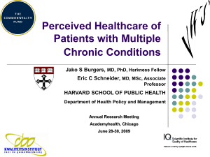 Perceived Healthcare of Patients with Multiple Chronic Conditions Jako S Burgers,