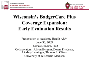Wisconsin’s BadgerCare Plus Coverage Expansion: Early Evaluation Results