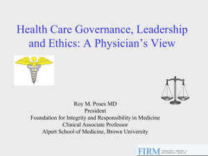 Health Care Governance, Leadership and Ethics: A Physician’s View