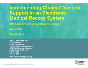 Implementing Clinical Decision Support in an Electronic Medical Record System