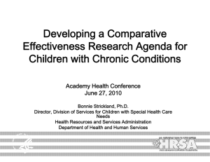 Developing a Comparative Effectiveness Research Agenda for Children with Chronic Conditions