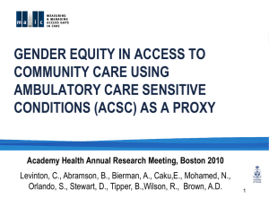 GENDER EQUITY IN ACCESS TO COMMUNITY CARE USING AMBULATORY CARE SENSITIVE