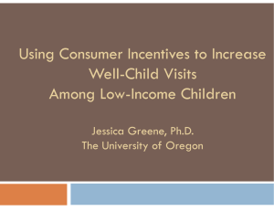 Using Consumer Incentives to Increase Well-Child Visits Among Low-Income Children