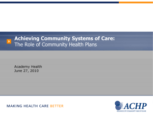 Achieving Community Systems of Care: The Role of Community Health Plans