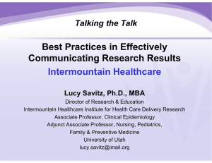 Best Practices in Effectively Communicating Research Results g Intermountain Healthcare