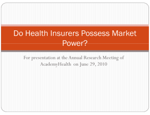 Do Health Insurers Possess Market Power?